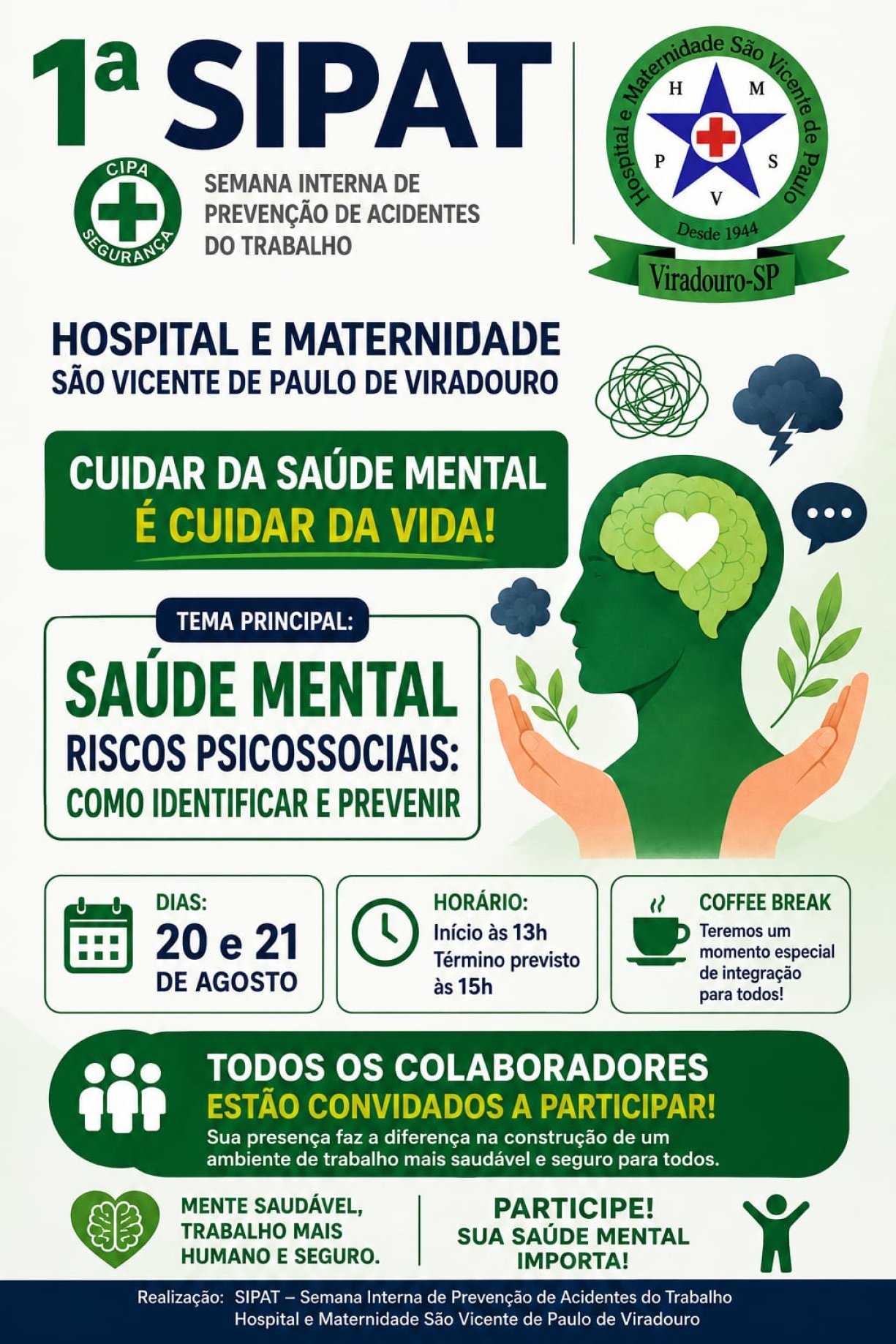 1ª SIPAT – Semana Interna de Prevenção de Acidentes do Trabalho